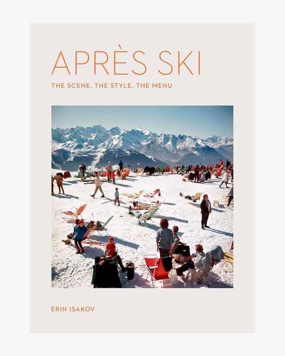Buch APRÈS SKI - The Scene, The Style, The Menu